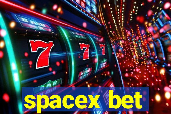 spacex bet
